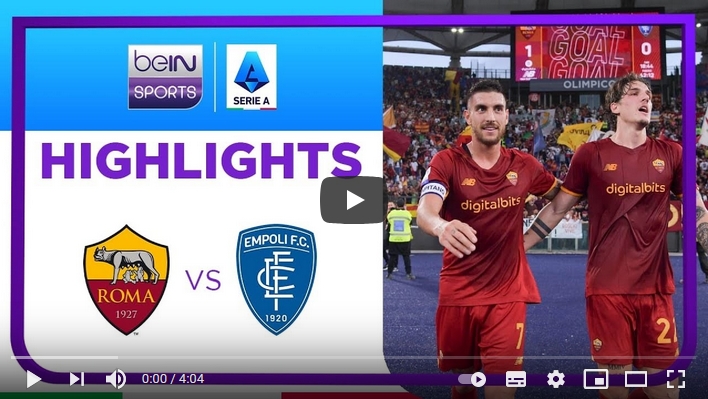 ไฮไลท์ฟุตบอลกัลโช่ เซเรียอา อิตาลี เอเอส โรม่า 2 - 0 เอ็มโปลี